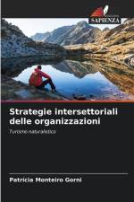 Strategie intersettoriali delle organizzazioni af Patrícia Monteiro Gorni