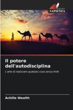 Il potere dell'autodisciplina af Achille Wealth