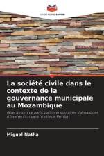 La société civile dans le contexte de la gouvernance municipale au Mozambique af Miguel Natha