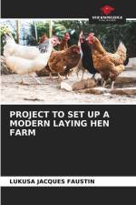 PROJECT TO SET UP A MODERN LAYING HEN FARM af Lukusa Jacques Faustin