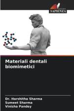 Materiali dentali biomimetici af Harshitha Sharma