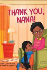 Thank You, Nana! af Carmine R. Bookhart