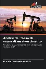 Analisi del tasso di usura di un rivestimento af Bruno F. Andrade Bezerra