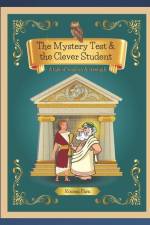 The Mystery Test and the Clever Student: A tale of wisdom and strength af Rooma Para