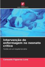Intervenção de enfermagem no neonato crítico af Consuelo Figueroa Luna