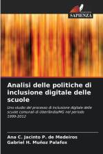 Analisi delle politiche di inclusione digitale delle scuole af Ana C. Jacinto P. de Medeiros