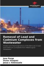 Removal of Lead and Cadmium Complexes from Wastewater af Jose Parga