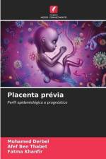 Placenta prévia af Mohamed Derbel