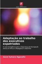 Adaptação ao trabalho dos executivos expatriados af Gerol Sylvere Nganafeï