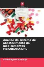 Análise do sistema de abastecimento de medicamentos MBANDAKA/DRC af Arnold Ngomo Bokungu