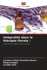 Intégralité dans la thérapie florale : af Luciana Cohen Persiano Neves