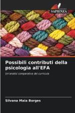 Possibili contributi della psicologia all'EFA af Silvana Maia Borges