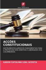 ACÇÕES CONSTITUCIONAIS af Karen Catalina Leal Acosta