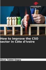 How to improve the CSO sector in Côte d'Ivoire af Oscar Tablet Gaguy