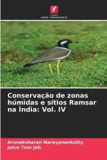Conservação de zonas húmidas e sítios Ramsar na Índia: Vol. IV af Arunaksharan Narayanankutty