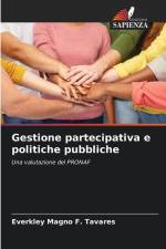 Gestione partecipativa e politiche pubbliche af Everkley Magno F. Tavares