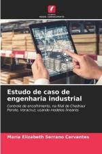 Estudo de caso de engenharia industrial af Maria Elizabeth Serrano Cervantes