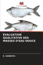 ÉVALUATION QUALITATIVE DES MASSES D'EAU DOUCE af K. Sandhya
