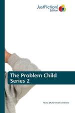 The Problem Child Series 2 af Musa Muhammad Dandikko