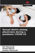 Sexual desire among physicians during a pandemic COVID-19 af Rim Masmoudi