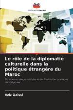 Le rôle de la diplomatie culturelle dans la politique étrangère du Maroc af Aziz Qaissi
