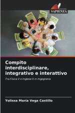 Compito interdisciplinare, integrativo e interattivo af Yolissa María Vega Castillo