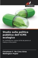 Studio sulla politica pubblica dell'ICMS ecologico af Christiane F. de Cima Aires
