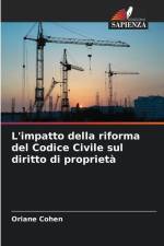 L'impatto della riforma del Codice Civile sul diritto di proprietà af Oriane Cohen