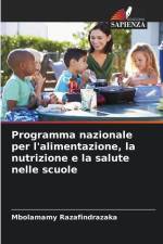 Programma nazionale per l'alimentazione, la nutrizione e la salute nelle scuole af Mbolamamy Razafindrazaka