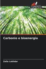 Carbonio e bioenergia af Zella Lakhdar