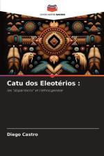 Catu dos Eleotérios : af Diego Castro