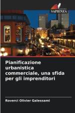Pianificazione urbanistica commerciale, una sfida per gli imprenditori af Roverci Olivier Galessami