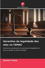 Garantias da legalidade dos atos no CEMAC af Daniel Tchino