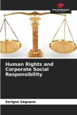 Human Rights and Corporate Social Responsibility af Serigne Ségnane