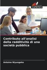 Contributo all'analisi della redditività di una società pubblica af Antoine Niyungeko