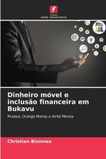 Dinheiro móvel e inclusão financeira em Bukavu af Christian Bisimwa