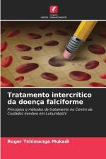 Tratamento intercrítico da doença falciforme af Roger Tshimanga Mukadi