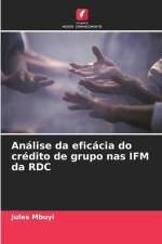 Análise da eficácia do crédito de grupo nas IFM da RDC af Jules Mbuyi