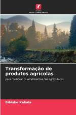 Transformação de produtos agrícolas af Bibishe Kabala