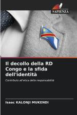 Il decollo della RD Congo e la sfida dell'identità af Isaac Kalonji Mukendi