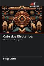 Catu dos Eleotérios: af Diego Castro