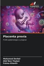 Placenta previa af Mohamed Derbel