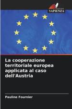La cooperazione territoriale europea applicata al caso dell'Austria af Pauline Fournier