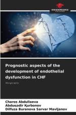 Prognostic aspects of the development of endothelial dysfunction in CHF af Charos Abdullaeva
