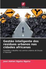 Gestão inteligente dos resíduos urbanos nas cidades africanas af Jean Adrien Ngaha Ngaha