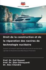 Droit de la construction et de la réparation des navires de technologie nucléaire af Esti Royani