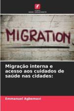 Migração interna e acesso aos cuidados de saúde nas cidades: af Emmanuel Agbemavi