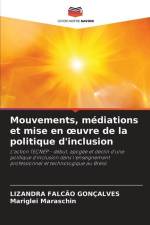Mouvements, médiations et mise en ¿uvre de la politique d'inclusion af Lizandra Falcão Gonçalves