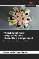 Interdisciplinary, integrative and interactive assignment af Yolissa María Vega Castillo