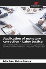 Application of monetary correction - Labor Justice af Julio Cezar Quiles Arantes